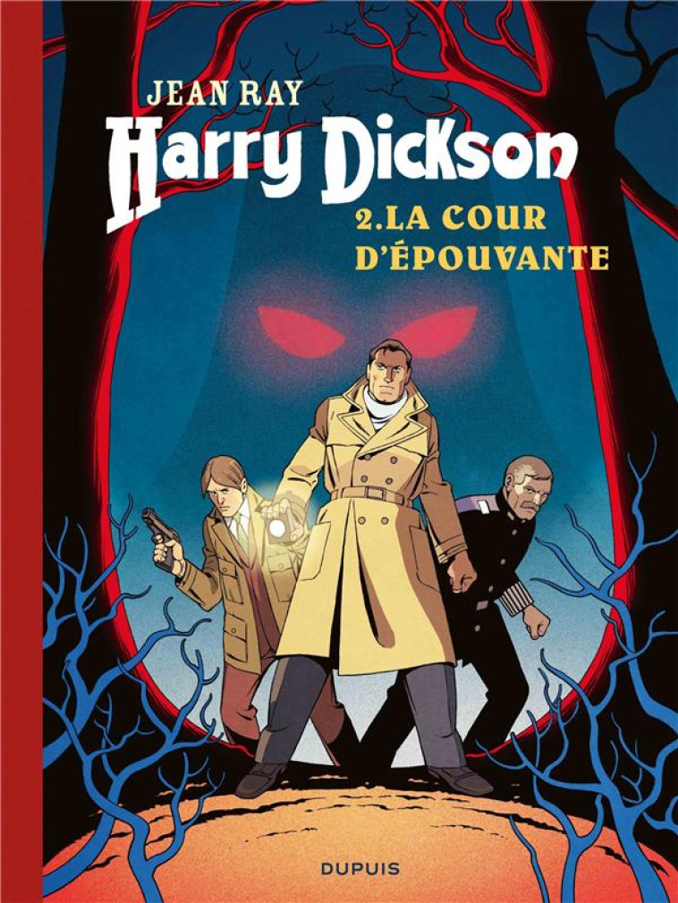 HARRY DICKSON - TOME 2 - LA COUR D EPOUVANTE - VERGARI LUANA - DUPUIS