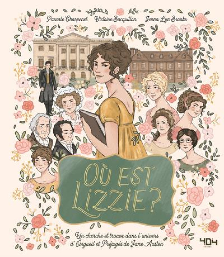 OU EST LIZZIE ? / OU EST MR DARCY ? - UN CHERCHE ET TROUVE DANS L-UNIVERS D-ORGUEIL ET PREJUGES DE J - LYN BROOKS/CHARPENET - 404