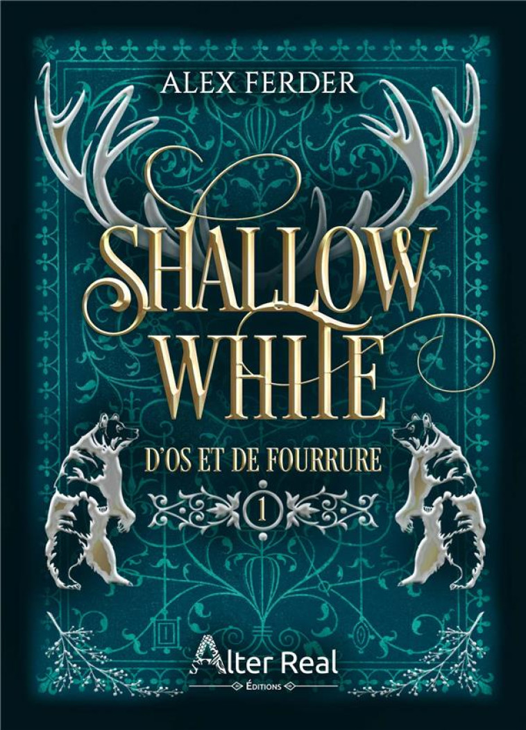 D-OS ET DE FOURRURE - SHALLOW WHITE - T01 - FERDER ALEX - ALTER REAL ED