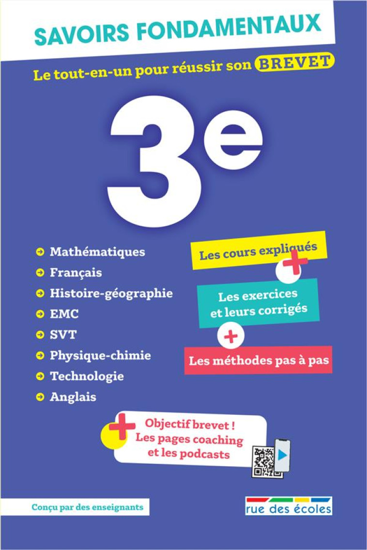 SAVOIRS FONDAMENTAUX 3E - LE TOUT-EN-UN POUR REUSSIR SON BREVET : AVEC DES PAGES COACHING ET DES POD - COLLECTIF - ANNALES-RDECOLE