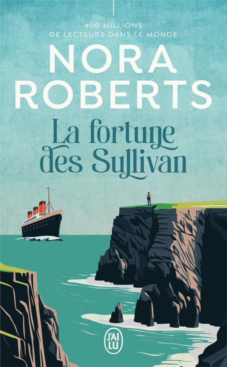 LA FORTUNE DES SULLIVAN - NORA ROBERTS - J'AI LU