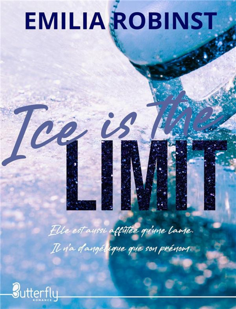 ICE IS THE LIMIT - ROBINST EMILIA - BOOKS ON DEMAND