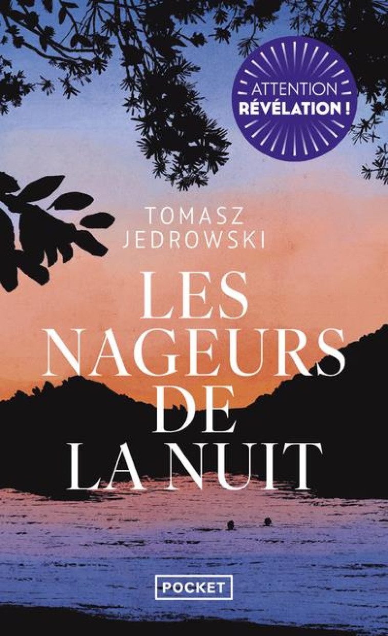 LES NAGEURS DE LA NUIT - JEDROWSKI, TOMASZ - POCKET