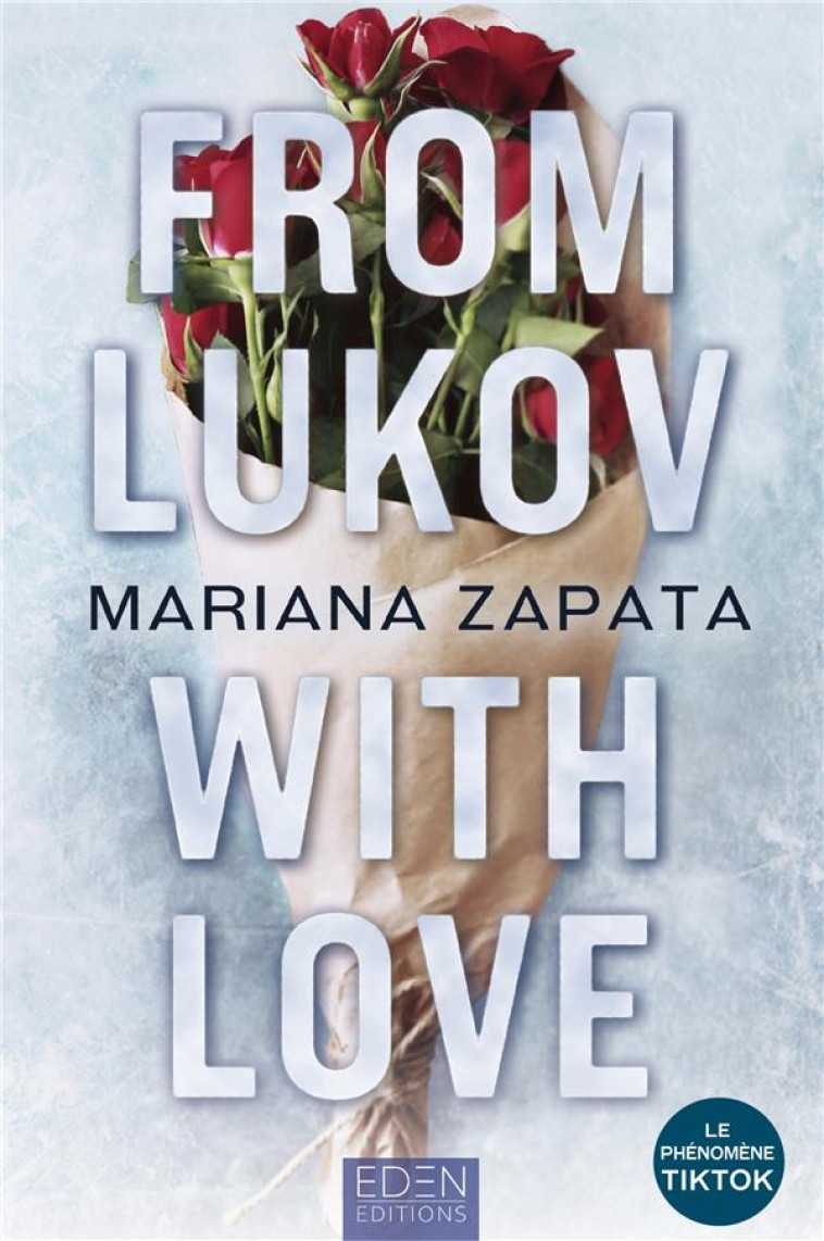 FROM LUKOV, WITH LOVE - ZAPATA MARIANA - CITY