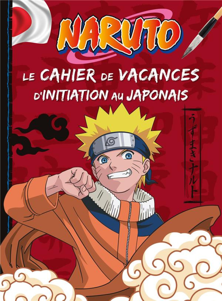 NARUTO - LE CAHIER DE VACANCES POUR S-INITIER JAPONAIS - COLLECTIF - LAROUSSE