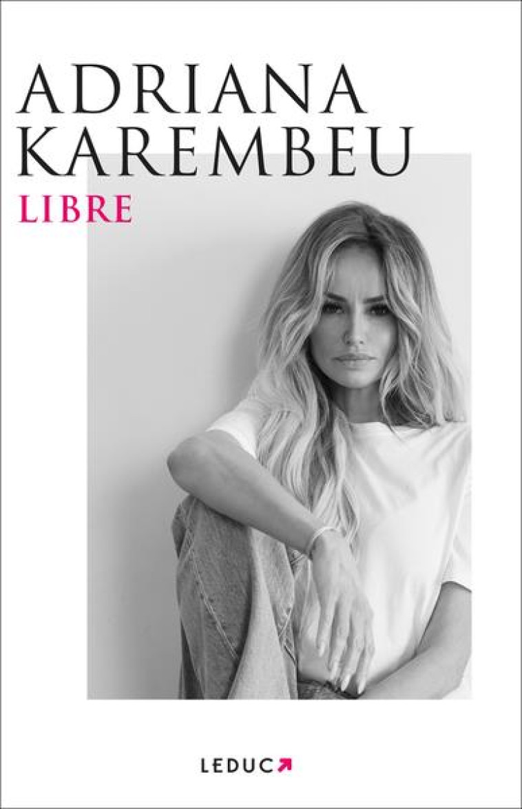 LIBRE - KAREMBEU ADRIANA - QUOTIDIEN MALIN