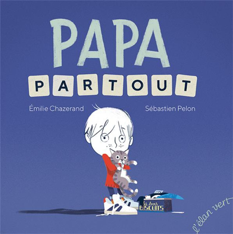 PAPA PARTOUT - CHAZERAND/PELON - HURTUBISE HMH