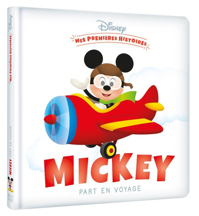 DISNEY - MES PREMIERES HISTOIRES - MICKEY PART EN VOYAGE - COLLECTIF - HACHETTE