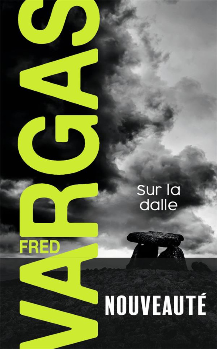 SUR LA DALLE - VARGAS FRED - J'AI LU