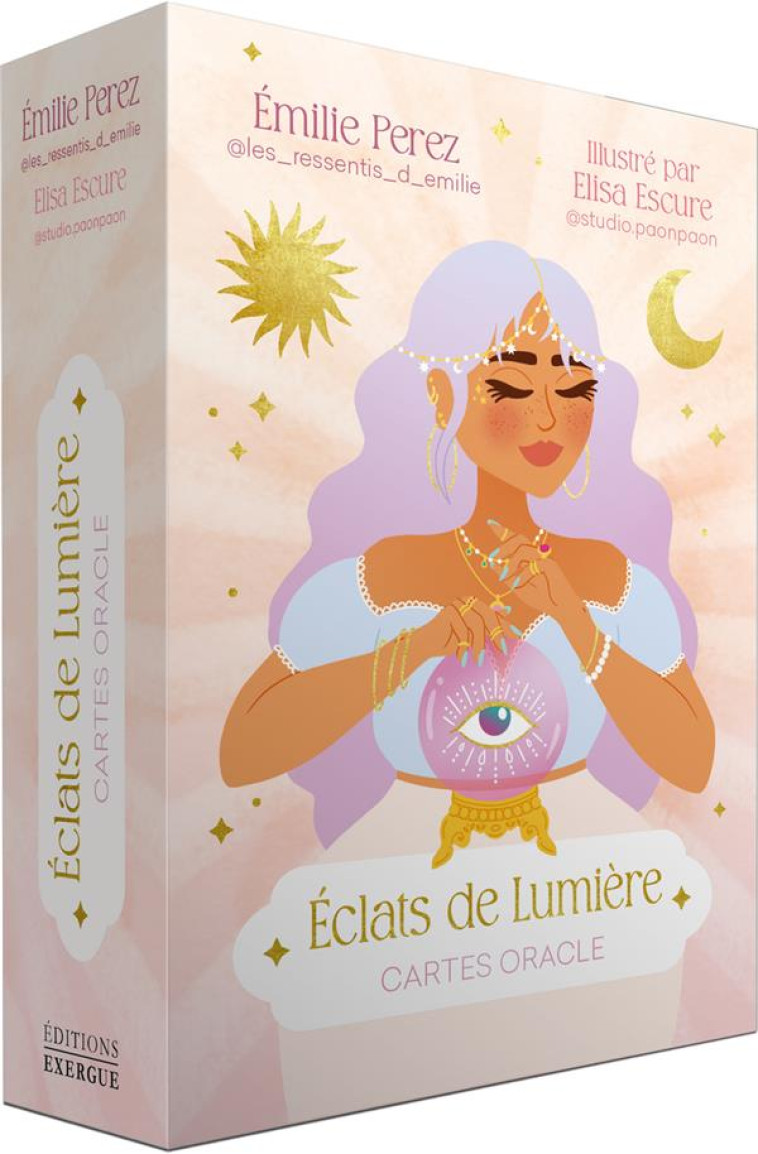 ECLATS DE LUMIERE - CARTES ORACLE - PEREZ/ESCURE - EXERGUE