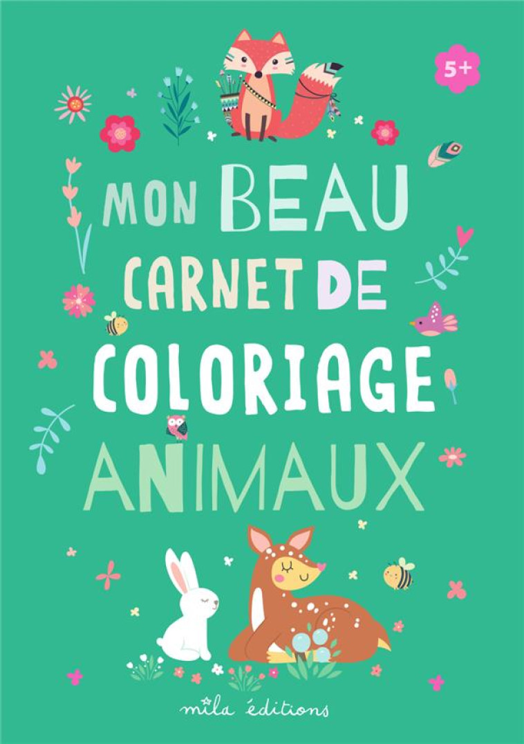 MON BEAU CARNET DE COLORIAGE - ANIMAUX - UN LIVRE DE COLORIAGES, 8 CRAYONS DE COULEUR, UN TAILLE-CRA - COLLECTIF - NC