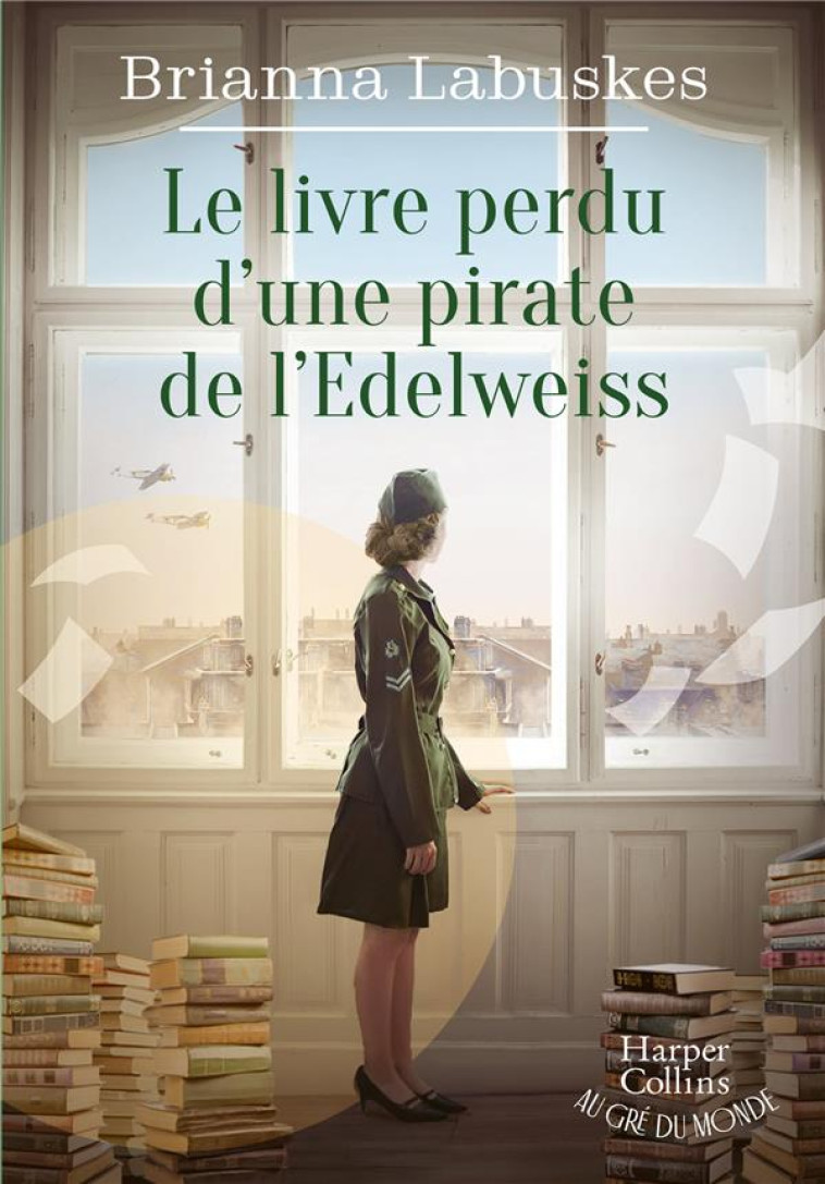 LE LIVRE PERDU D-UNE PIRATE DE L-EDELWEISS - LABUSKES BRIANNA - HARPERCOLLINS