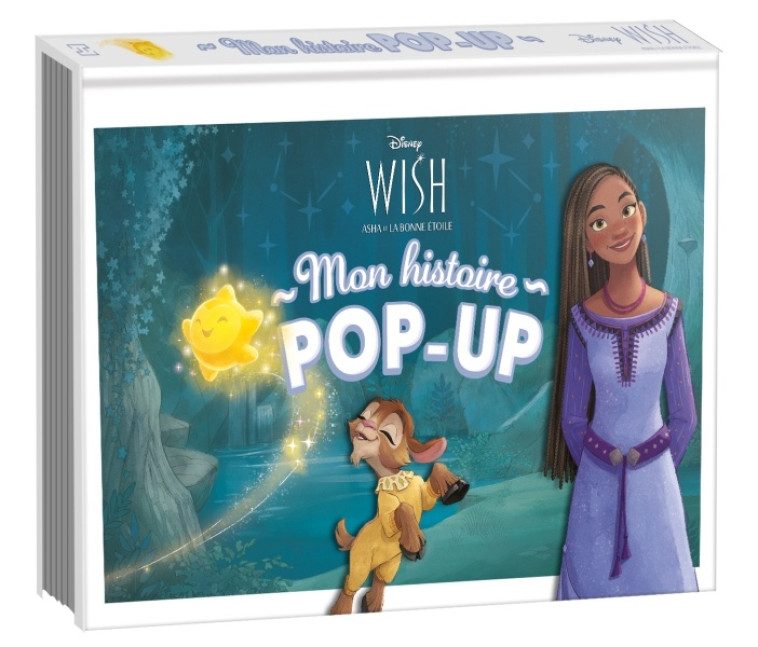 WISH, ASHA ET LA BONNE ETOILE - MON HISTOIRE POP-UP - DISNEY - VOINCHET TONY - HACHETTE