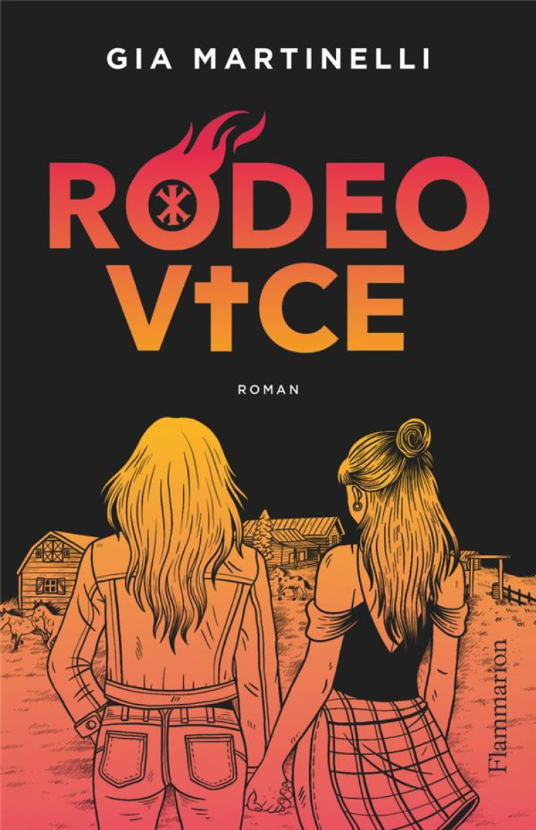 RODEO VICE - MARTINELLI GIA - FLAMMARION