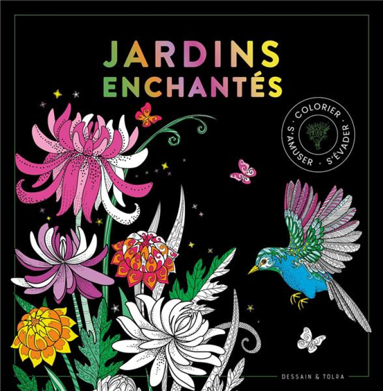 BLACK COLORIAGE - JARDINS ENCHANTES - XXX - PU SEPTENTRION