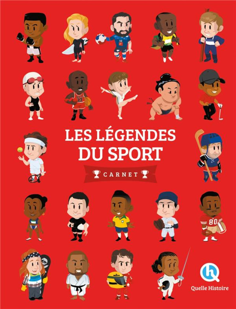 LES LEGENDES DU SPORT - CARNET (2NDE ED) - CLEMENTINE V. BARON - QUELLE HISTOIRE