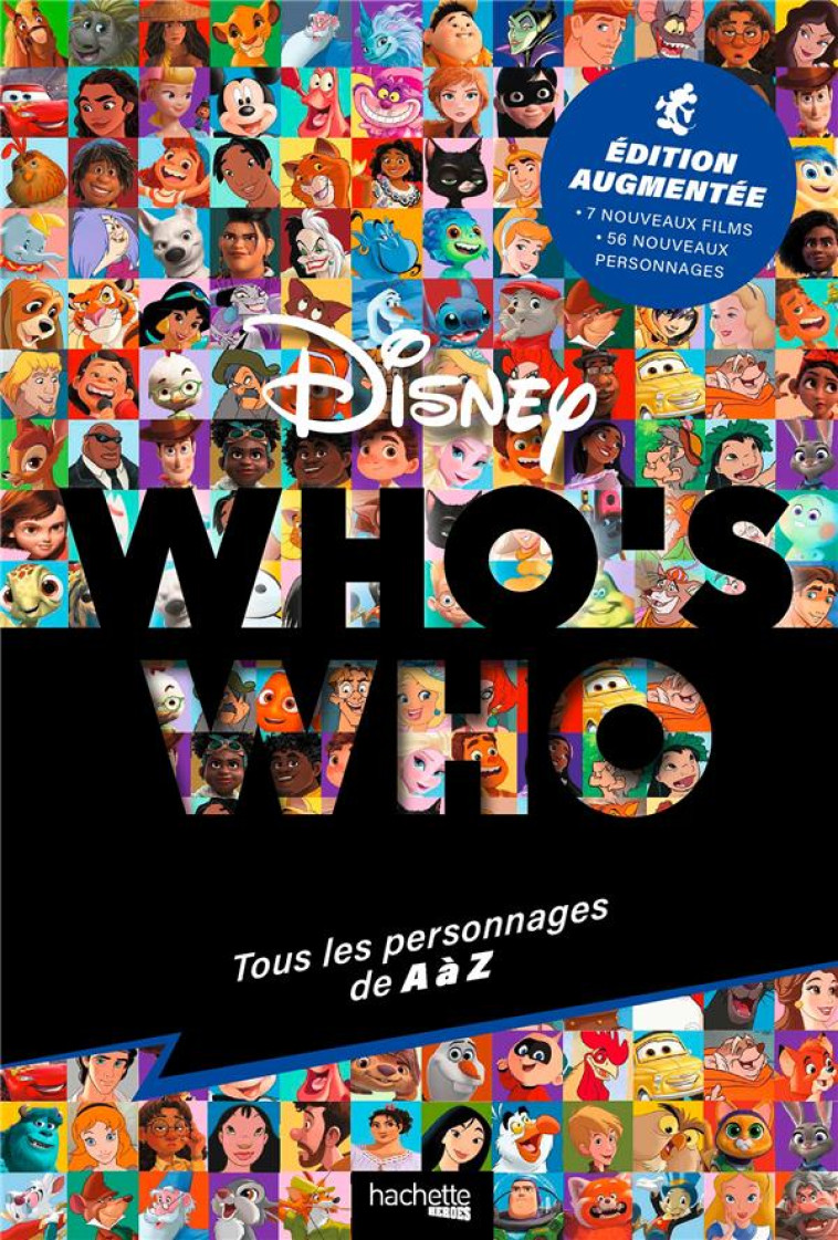 WHO-S WHO DISNEY - EDITION AUGMENTEE - XXX - HACHETTE