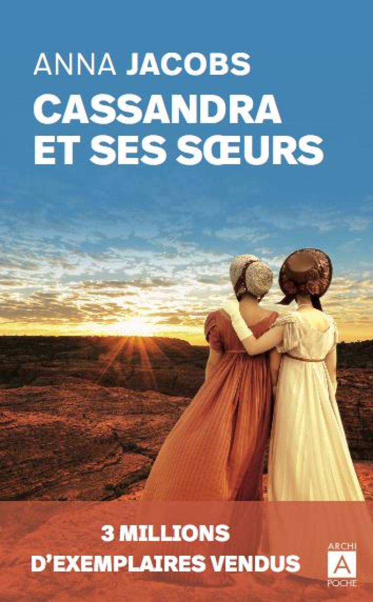 CASSANDRA ET SES SOEURS - JACOBS ANNA - ARCHIPEL