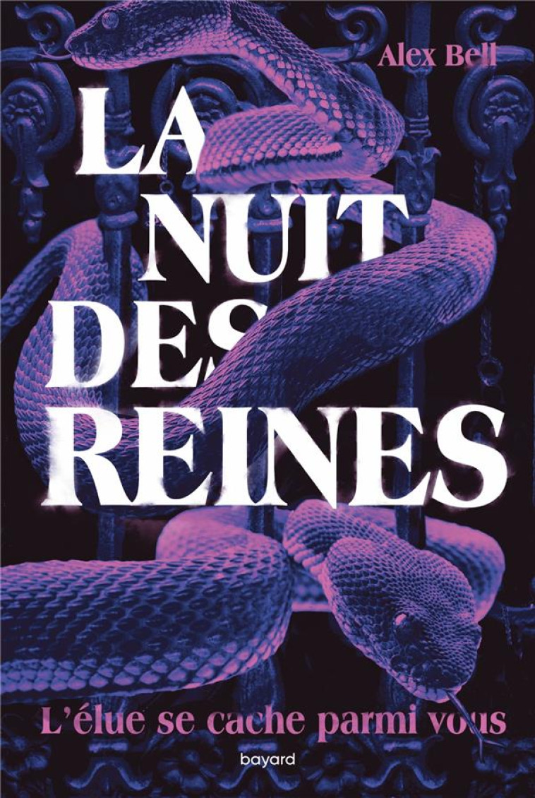 LA NUIT DES REINES - BELL ALEX - BAYARD JEUNESSE