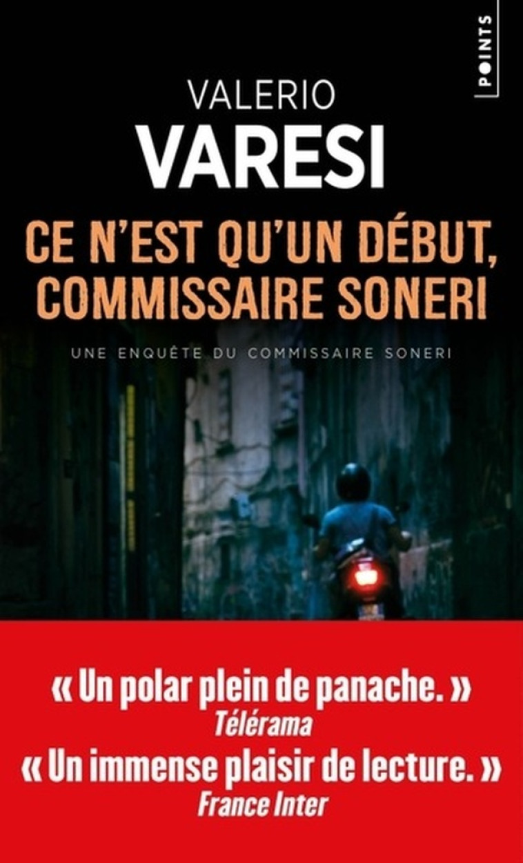 CE N-EST QU-UN DEBUT, COMMISSAIRE SONERI - VARESI VALERIO - POINTS