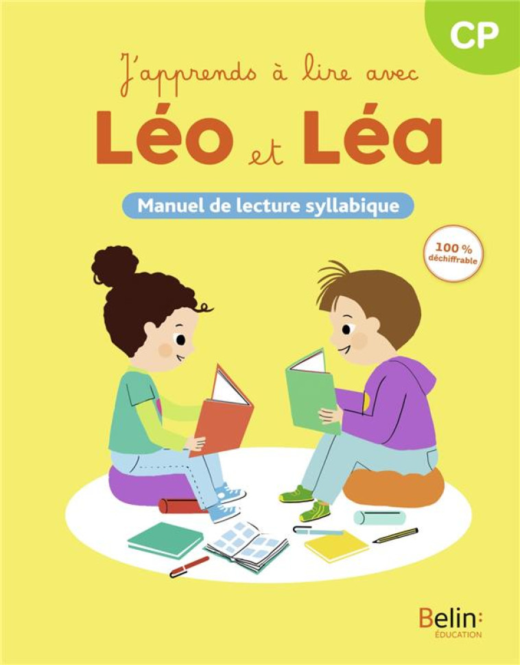 LEO ET LEA : J'APPRENDS A LIRE AVEC LEO ET LEA : MANUEL DE LECTURE SYLLABIQUE (EDITION 2024) -  CUCHE, THERESE  - BELIN