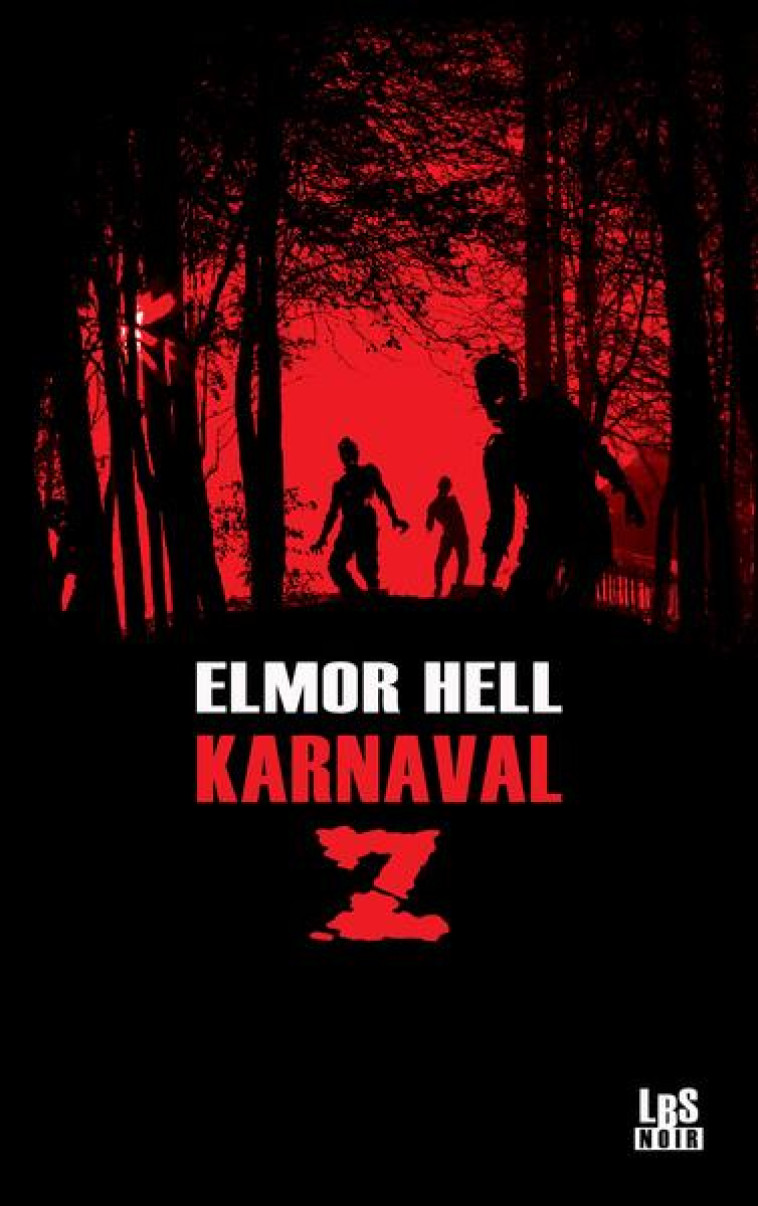 KARNAVAL Z - HELL ELMOR - BOOKS ON DEMAND