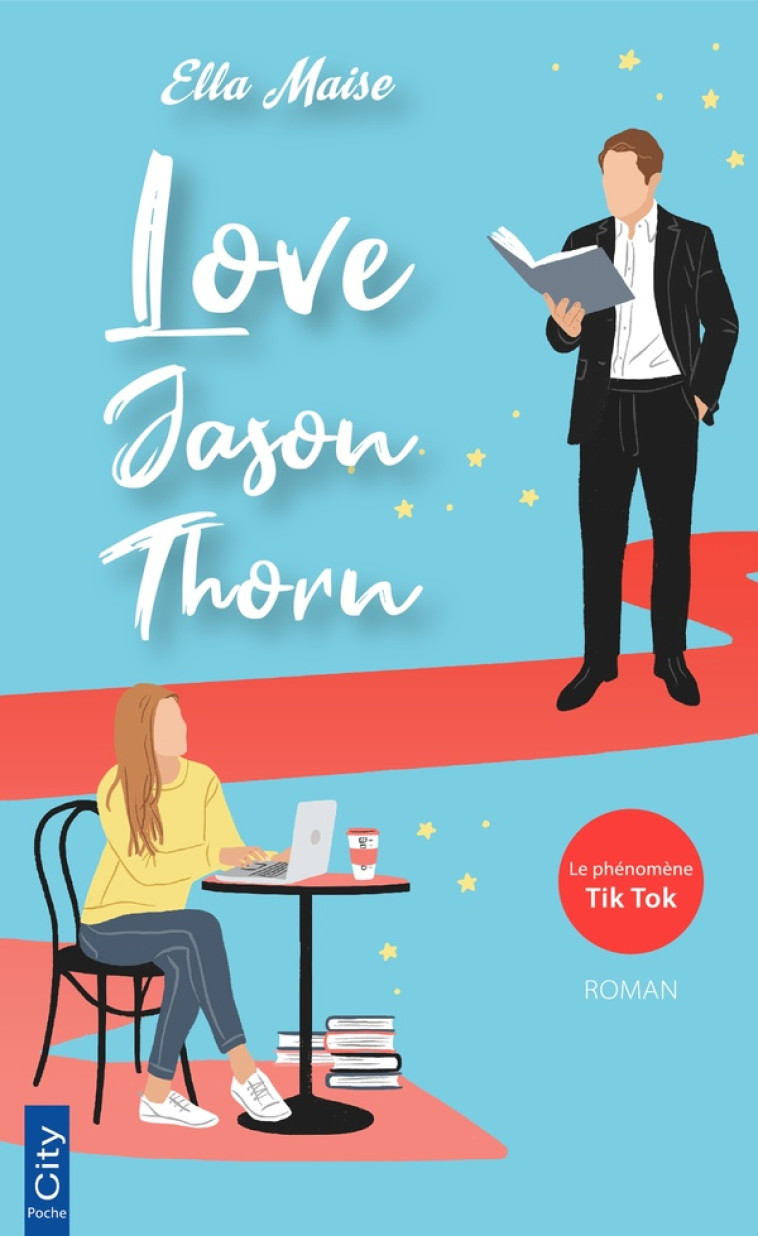 LOVE JASON THORN - EDITION FRANCAISE - MAISE ELLA - CITY