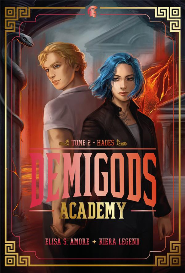 DEMIGODS ACADEMY - T02 - DEMIGODS ACADEMY - ANNEE 2 - HADES - AMORE/LEGEND - HACHETTE