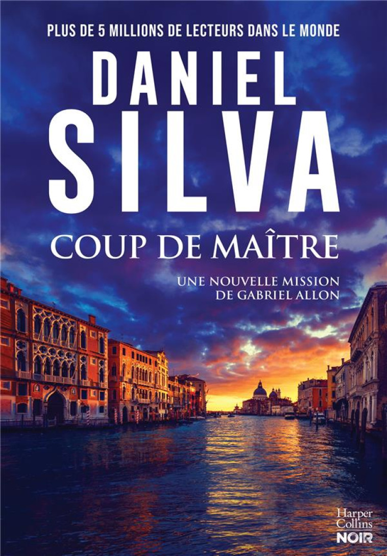 COUP DE MAITRE - UNE NOUVELLE ENQUETE POUR GABRIEL ALLON ! - SILVA DANIEL - HARPERCOLLINS