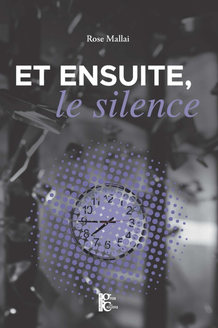 ET ENSUITE, LE SILENCE - MALLAI ROSE - PLUME APP