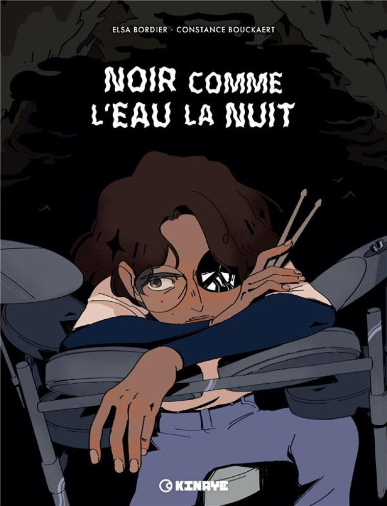 NOIR COMME L-EAU LA NUIT - BOUCKAERT/BORDIER - KINAYE