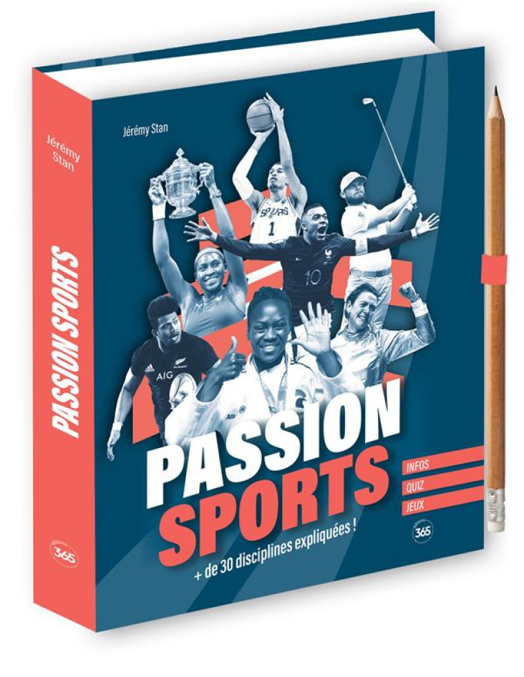 PASSION SPORTS, + DE 30 DISCIPLINES EXPLIQUEES - STAN JEREMY - 365 PARIS