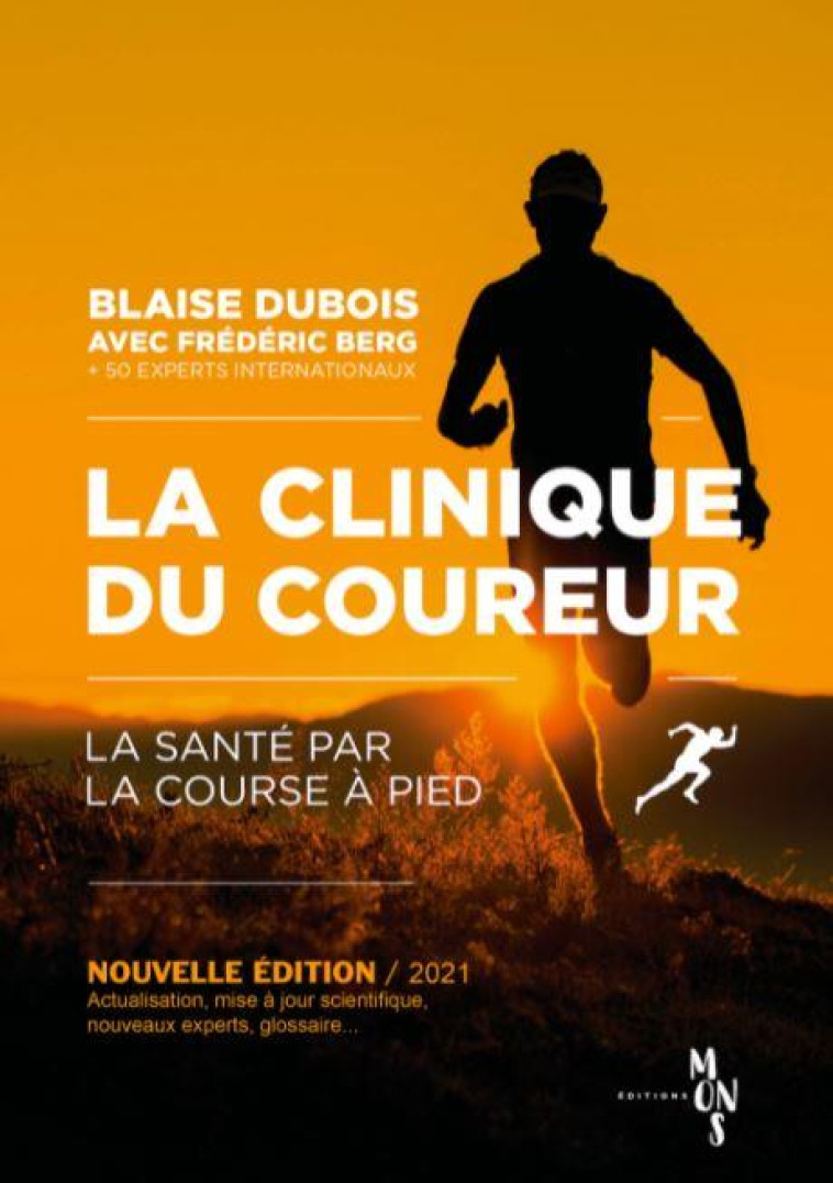 LA CLINIQUE DU COUREUR - DUBOIS  BLAISE  - DU LUMIGNON