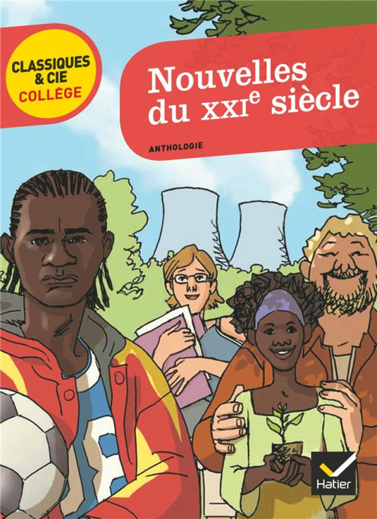 NOUVELLES DU XXI SIECLE - COLLECTIF - HATIER JEUNESSE