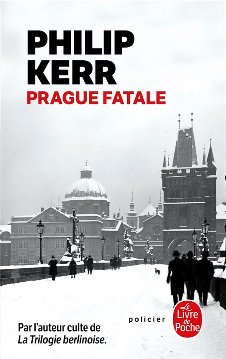 PRAGUE FATALE - KERR  PHILIP - Le Livre de poche