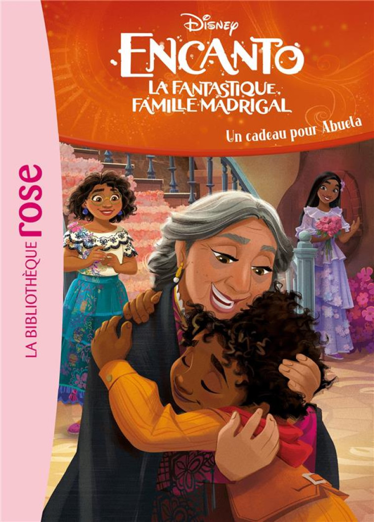 ENCANTO - T05 - ENCANTO 05 - UN CADEAU POUR ABUELA - DISNEY - HACHETTE