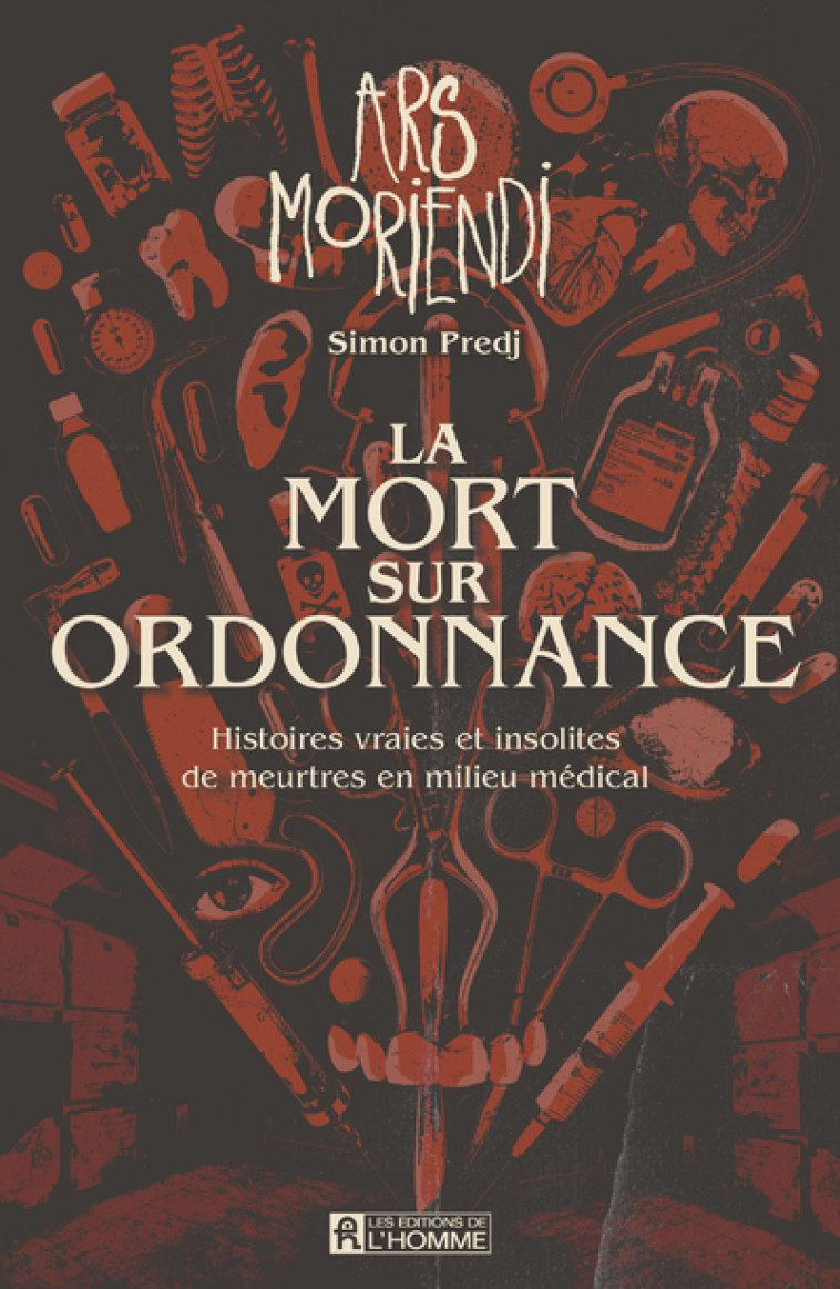 LA MORT SUR ORDONNANCE - Simon Predj - DE L HOMME