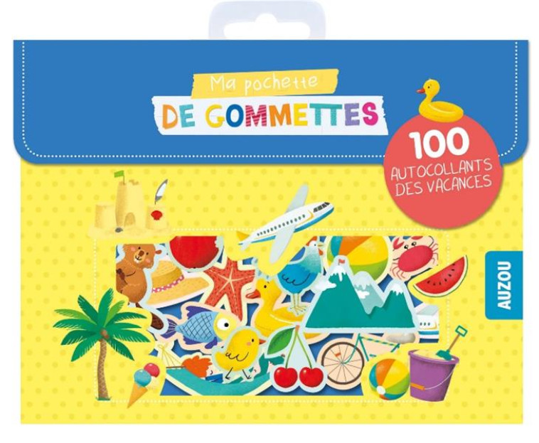 MA POCHETTE DE GOMMETTES - 100 AUTOCOLLANTS DES VACANCES - HELFENBEIN CAMILLE - NC