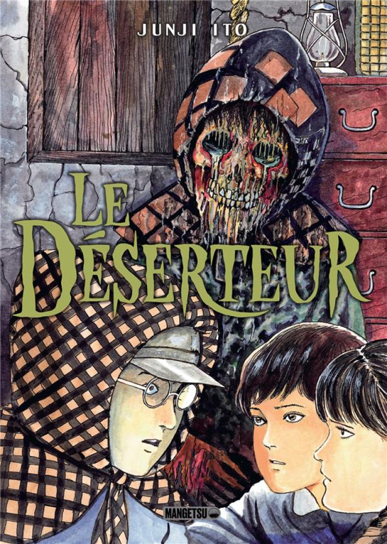 LE DESERTEUR - ITO/NEBBIA/KOZMINSKI - MANGETSU