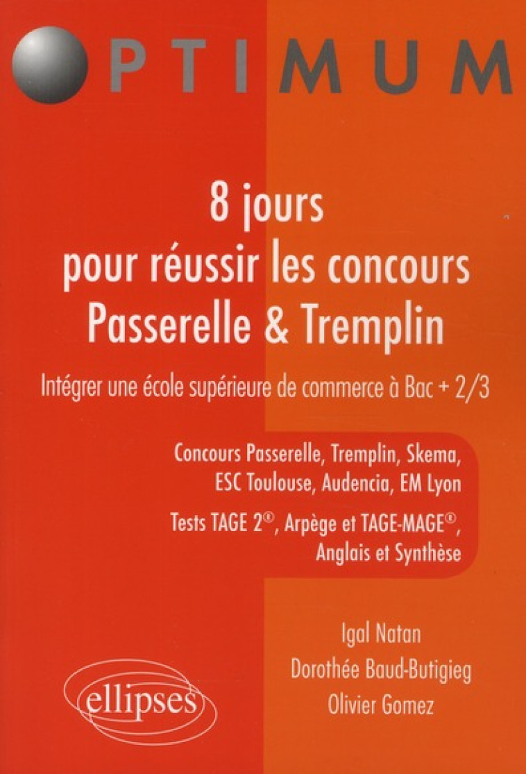 8 JOURS POUR REUSSIR LE CONCOURS PASSERELLE et TREMPLIN - NATAN - ELLIPSES MARKET