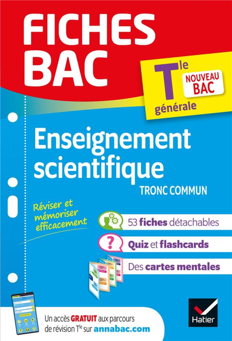 FICHES BAC ENSEIGNEMENT SCIENTIFIQUE TLE - BAC 2025 - NOUVEAU PROGRAMME DE TERMINALE - COLLECTIF - HATIER SCOLAIRE