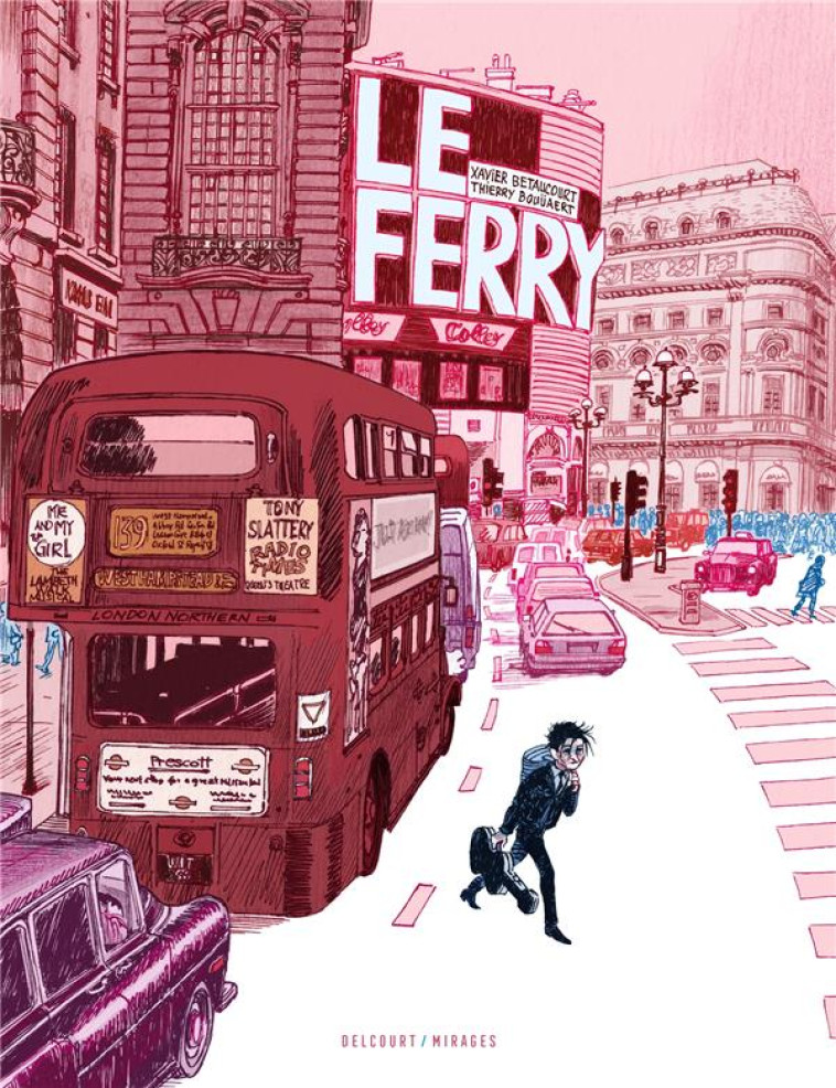 LE FERRY - ONE-SHOT - LE FERRY - BETAUCOURT XAVIER - DELCOURT