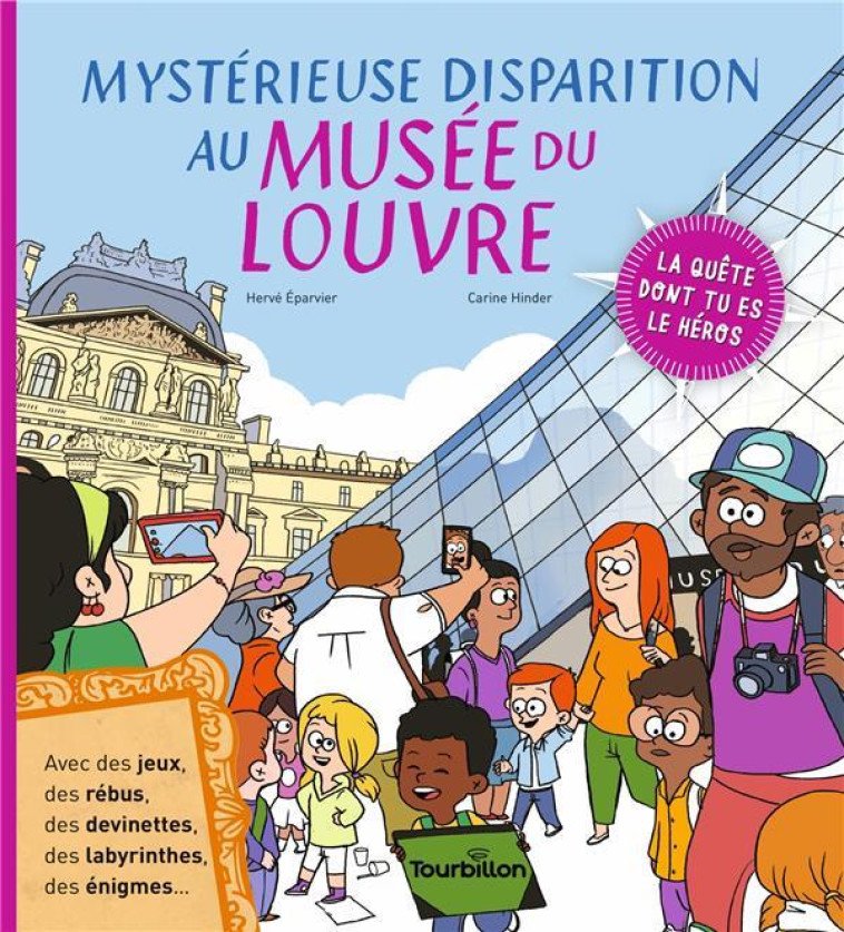 MYSTERIEUSE DISPARITION AU MUSEE DU LOUVRE - EPARVIER/HINDER - TOURBILLON