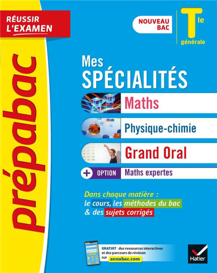 PREPABAC MES SPECIALITES MATHS, PHYSIQUE-CHIMIE, GRAND ORAL & MATHS EXPERTES TLE - BAC 2024 - TOUT-E - COLLECTIF - HATIER SCOLAIRE