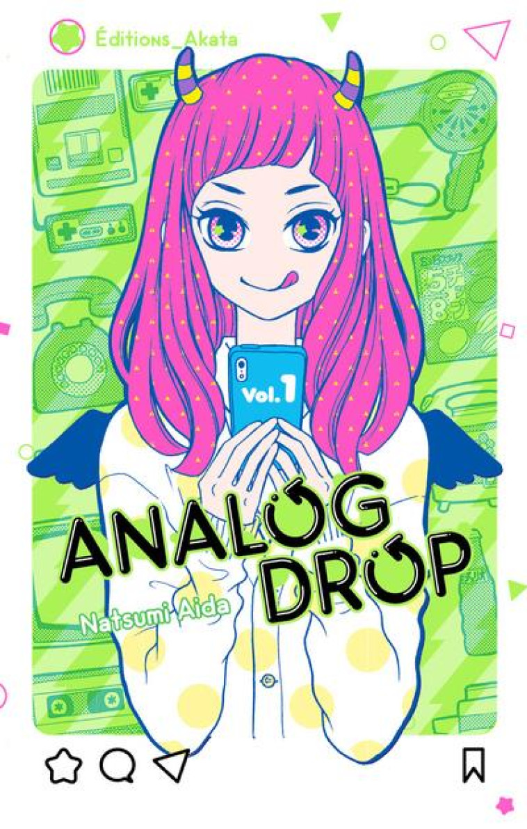 ANALOG DROP - TOME 1 - VOL01 - AIDA NATSUMI - AKATA