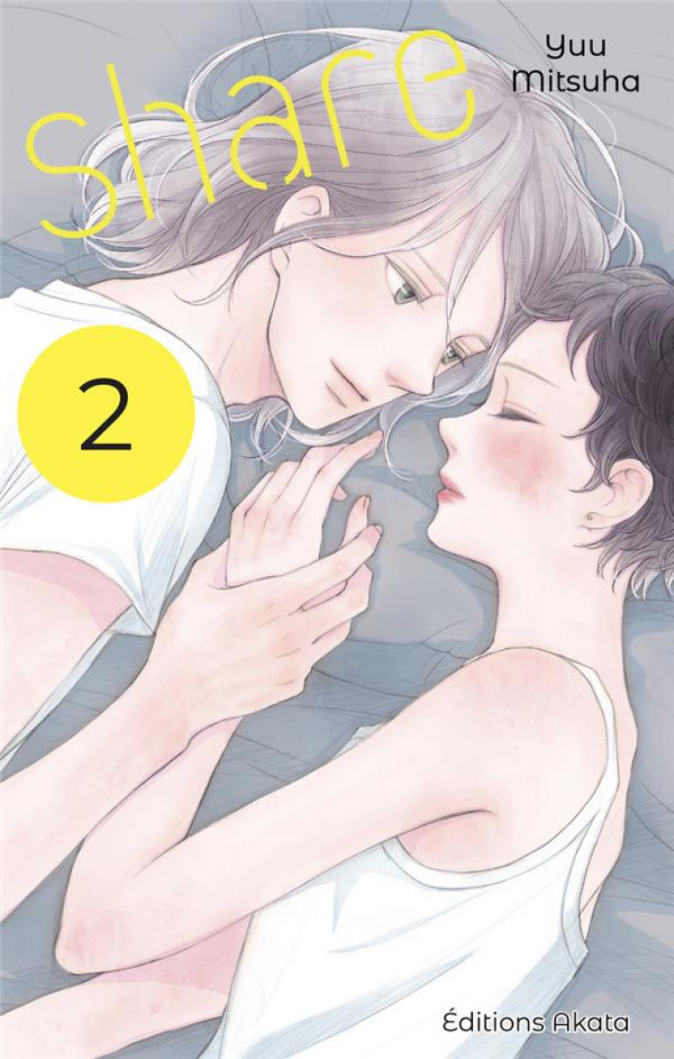 SHARE - TOME 2 (VF) - VOL02 - MITSUHA YUU - AKATA