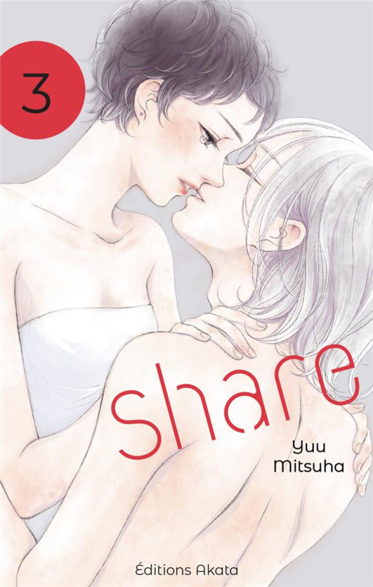 SHARE - TOME 3 - VOL03 - MITSUHA YUU - AKATA