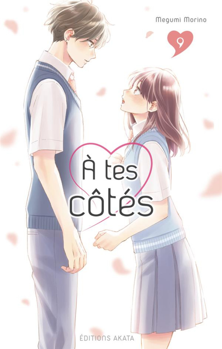 A TES COTES - TOME 9 - MORINO MEGUMI - AKATA