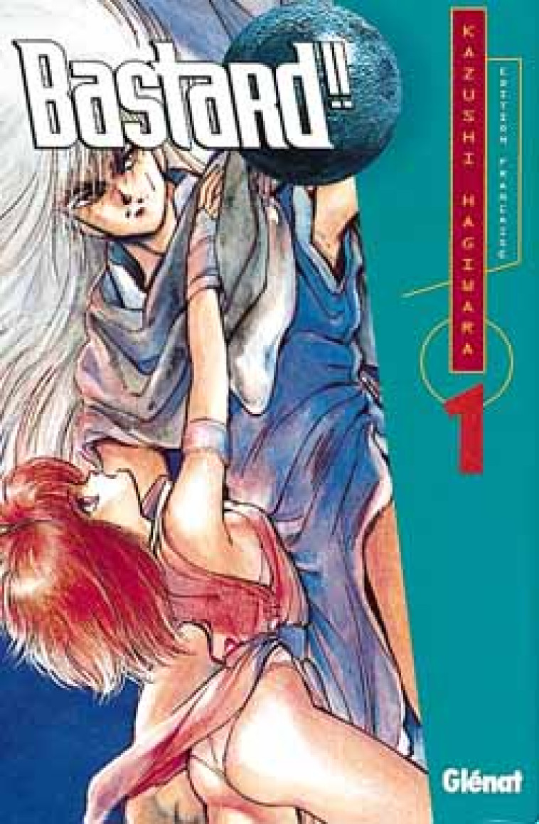 BASTARD !! - TOME 01 - ENTREE EN SCENE - HAGIWARA KAZUSHI - Glénat