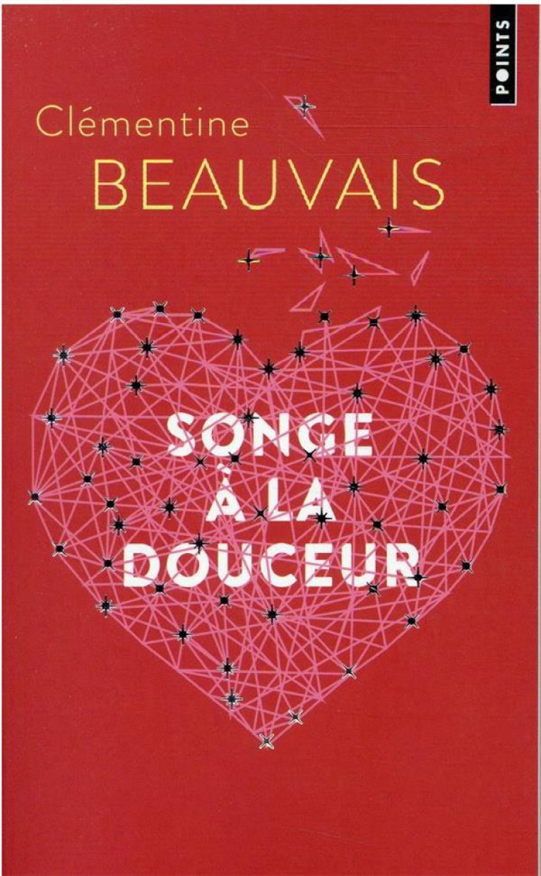 SONGE A LA DOUCEUR - BEAUVAIS CLEMENTINE - POINTS